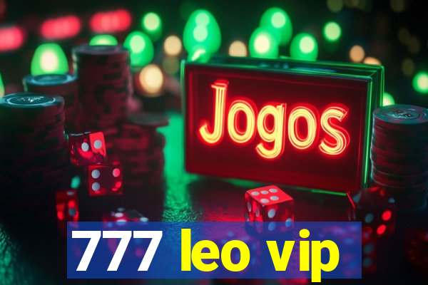 777 leo vip